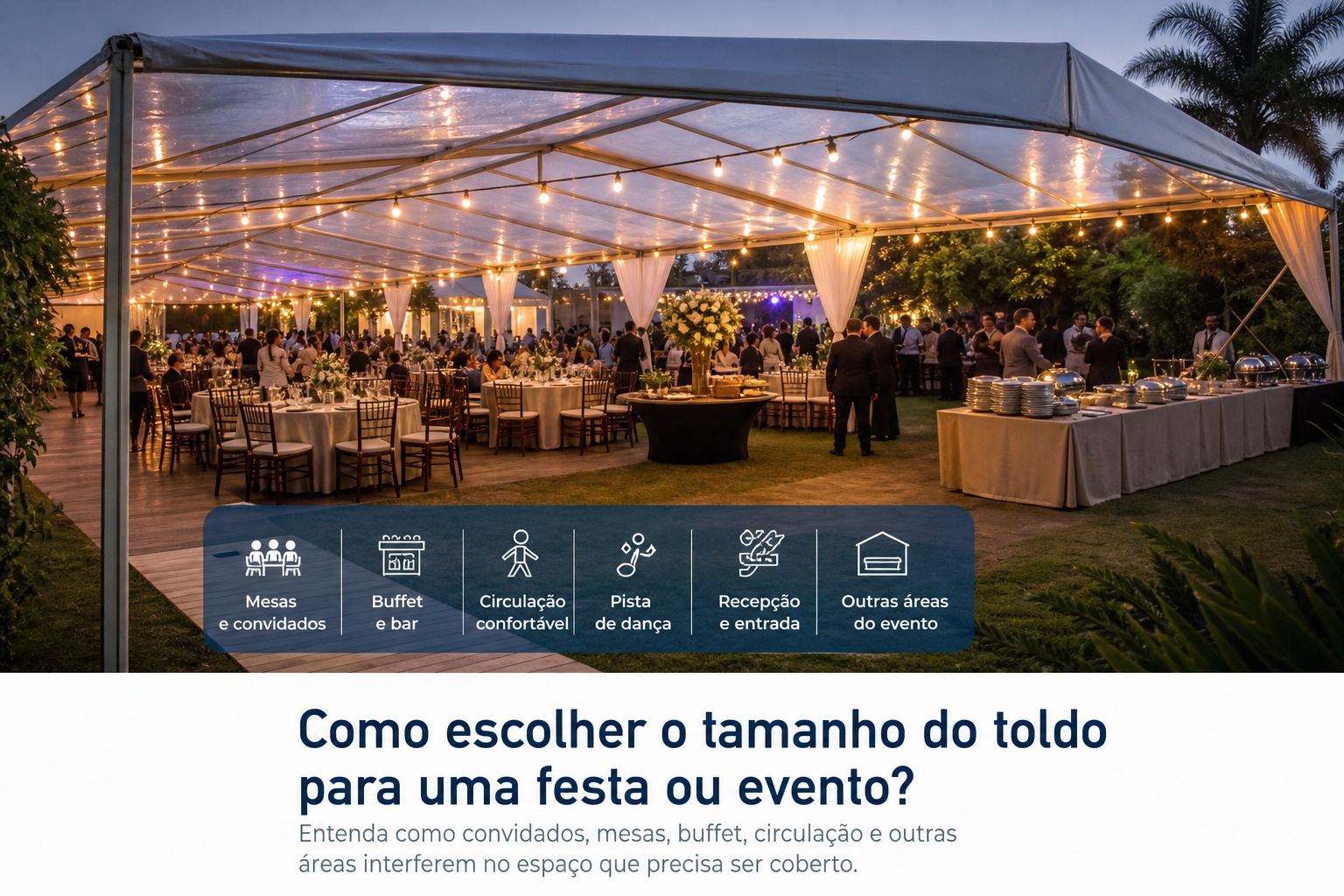 Como escolher o tamanho do toldo para uma festa ou evento?